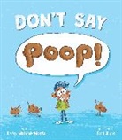 Jimmy Matejek-Morris, Fred Blunt, Blunt Fred - Don't Say Poop!