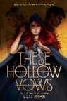 Lexi Ryan - These Hollow Vows