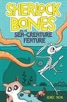 Renee Treml - Sherlock Bones and the Sea-Creature Feature