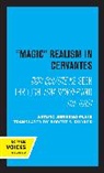 Arturo Serrano-Plaja, Serrano-Plaja Arturo - Magic Realism in Cervantes