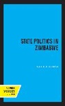 Jeffrey Herbst - State Politics in Zimbabwe