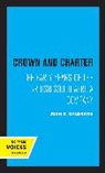 John S. Galbraith, Galbraith John S. - Crown and Charter