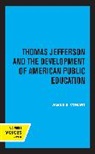 James B. Conant - Thomas Jefferson and the Development of American Public Education