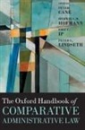 Peter (Senior Research Fellow Cane, Peter Cane, Peter (Senior Research Fellow Cane, Cane Peter, Herwig C H Hofmann, Herwig C H (Professor of European and Transnational Public Law Hofmann... - Oxford Handbook of Comparative Administrative Law