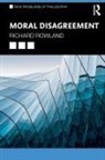 Rach Cosker-Rowland, Richard Rowland, Richard (Australian Catholic University Rowland - Moral Disagreement