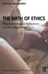 Michael van Manen, Michael van Manen - Birth of Ethics