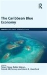 Peter (University of West England Clegg, Peter Mahon Clegg, Peter Clegg, Robin Mahon, Mahon Robin, Patrick McConney... - Caribbean Blue Economy