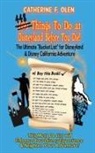 Catherine F Olen - One hundred thing to do at Disneyland before you die