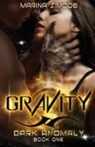 Marina Simcoe, Marina Simcoe - Gravity