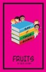 Tracy Holmes - Say It Twice Books 'Fruits'
