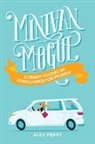 Alex Perry - Minivan Mogul