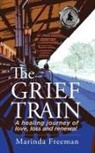 Marinda Freeman - The Grief Train
