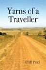 Cliff Peel - Yarns of a Traveller