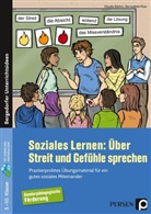 Bernadett Floer, Bernadette Floer, Claudia Stiehm - Soziales Lernen: Über Streit und Gefühle sprechen