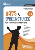 Silk Meggendorfer, Silke Meggendorfer, Christine Werhof - Raps & Sprechstücke für den Musikunterricht 5-6