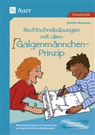 Annette Neubauer - Rechtschreibübungen mit dem Galgenmännchen-Prinzip