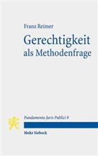 Franz Reimer - Gerechtigkeit als Methodenfrage
