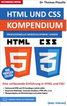 Dr Thomas Pissulla, Dr. Thomas Pissulla, Thomas Pissulla, Thomas (Dr.) Pissulla - HTML und CSS Kompendium