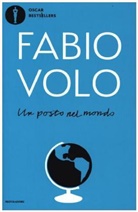 Fabio Volo - Un posto nel mondo