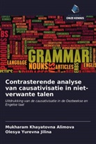 Mukharam Khayatovn Alimova, Mukharam Khayatovna Alimova, Olesya Yurevn Jilina, Olesya Yurevna Jilina - Contrasterende analyse van causativisatie in niet-verwante talen