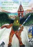 Dunia Idoya Eglin, Dunia Idoya Eglin - Dr Marko isch nit eläi / Marko ist nicht allein