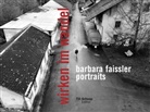 Barbara Faissler, Barbara Faissler, Barbara Faissler - Barbara Faissler