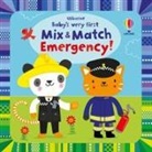 Fiona Watt, Fiona Watt Watt, Watt Fiona, Stella Baggott, Baggott Stella - Baby''s Very First MIX and Match Emergency!