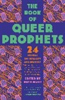 Ruth Hunt, Rut Hunt, Ruth Hunt, Hunt Ruth - The Book of Queer Prophets