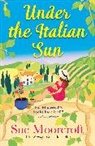 Sue Moorcroft - Under the Italian Sun