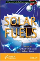 Sankir, Mehmet Sankir, Mehmet (Tobb University of Economics and T Sankir, Nurdan Demirci Sankir, Nurdan Demirci (Tobb University of Economi Sankir, Nurdan Demirci Sankir Sankir... - Solar Fuels