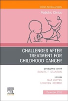 Max J Coppes, Max J. Coppes, Max J. (Children's National Medical Center Coppes, Coppes Max J., Leontien Kremer, Leontien (Prinses Maxima Centrum Kremer - Challenges after treatment for Childhood Cancer, An Issue of Pediatric Clinics of North America