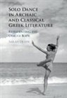 Sarah Olsen, Sarah (Williams College Olsen, OLSEN SARAH, Olsen Sarah Olsen - Solo Dance in Archaic and Classical Greek Literature