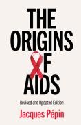 Jacques Pepin, Jacques (Universite de Sherbrooke Pepin, Jacques Pépin - Origins of Aids