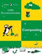 Penguin Random House Australia, Penguin Random House Australia - Puffin Little Environmentalist: Composting