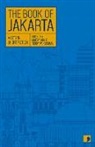 Armandio, Sabda Armandio, Fransisca, Hanna Fransisca, Hariadi, Cyntha Hariadi... - The Book of Jakarta