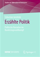 Sebastian Jarzebski - Erzählte Politik