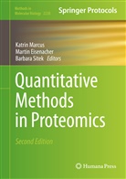 Marti Eisenacher, Martin Eisenacher, Katrin Marcus, Barbara Sitek - Quantitative Methods in Proteomics