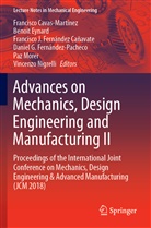 Francisco Cavas-Martínez, Benoi Eynard, Benoit Eynard, Francisco J. Fernández Cañavate, Daniel G. Fernández-Pacheco, Francis J Fernández Cañavate et al... - Advances on Mechanics, Design Engineering and Manufacturing II