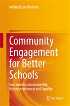 Michael Guo-Brennan - Community Engagement for Better Schools