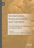 Vyachesla Karpov, Vyacheslav Karpov, Svensson, Svensson, Manfred Svensson - Secularization, Desecularization, and Toleration