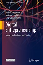 Lutz Göcke, Mathe Hughes, Mathew Hughes, Mariusz Soltanifar - Digital Entrepreneurship