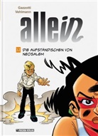 Fabien Vehlmann, Bruno Gazzotti, Bruno Gazzotti, Mirk Piredda, Mirko Piredda - Allein - Die Aufständischen von Neosalem