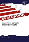 Pratiksha Modi - Innovatieve trends in onderwijsevaluatie