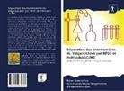Byra Gowramma, Byran Gowramma, Kal, Rajagopal Kalirajan, Subramania Naina Meyyanathan, Subramania Nainar Meyyanathan - Séparation des énantiomères du Valganciclovir par HPLC et méthodes LC/MS