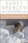 Scott Spencer - An Ocean Without a Shore