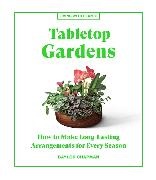 Baylor Chapman - Tabletop Gardens