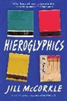 Jill Mccorkle, McCorkle Jill - Hieroglyphics