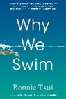 Bonnie Tsui - Why We Swim