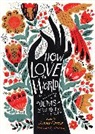 James Crews, Crews James - How to Love the World