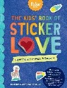 Editors of Flow magazine, Astrid van der Hulst, Editors of Flow magazine, Irene Smit, Astrid van der Hulst - The Kids Book of Sticker Love